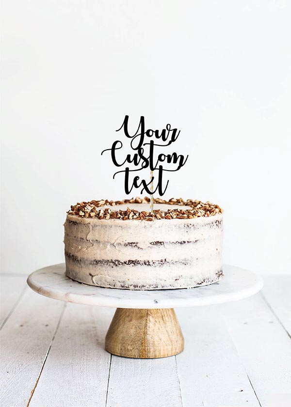 Cake Topper  3 Line Calligraphy Font